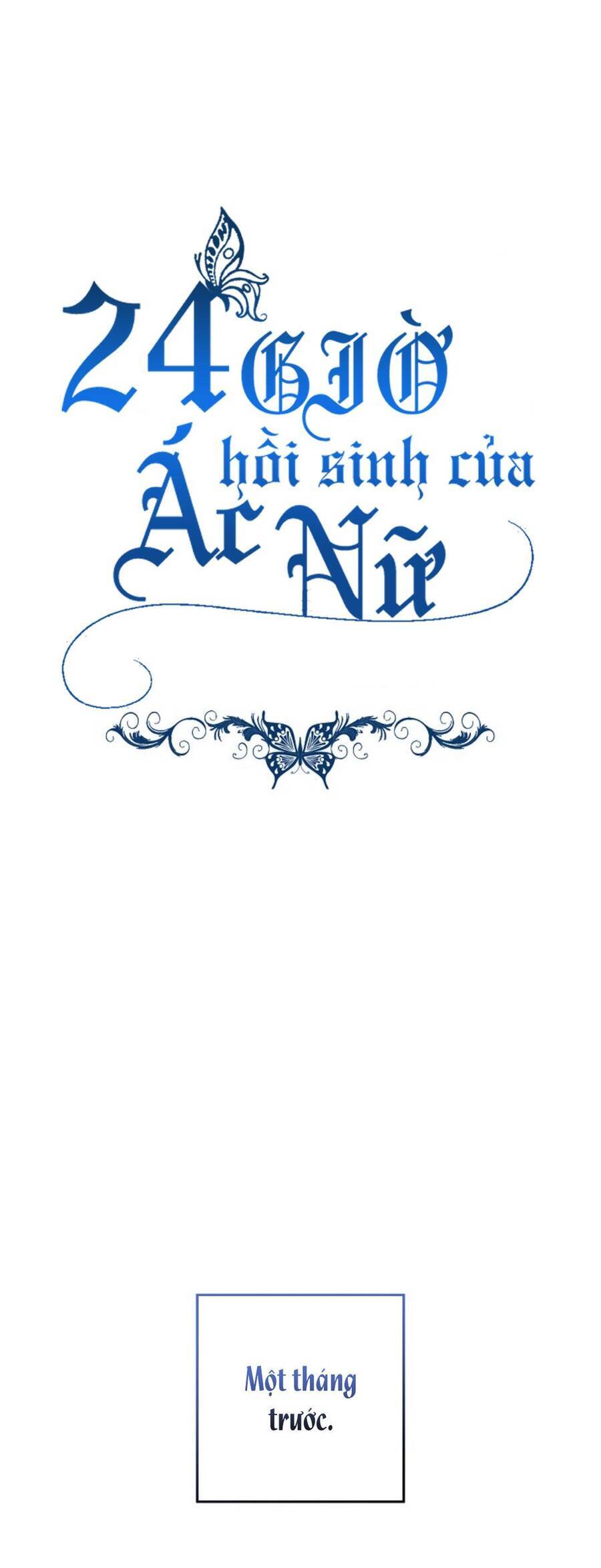 24 Giờ Hồi Sinh Của Ác Nữ: Chapter 2