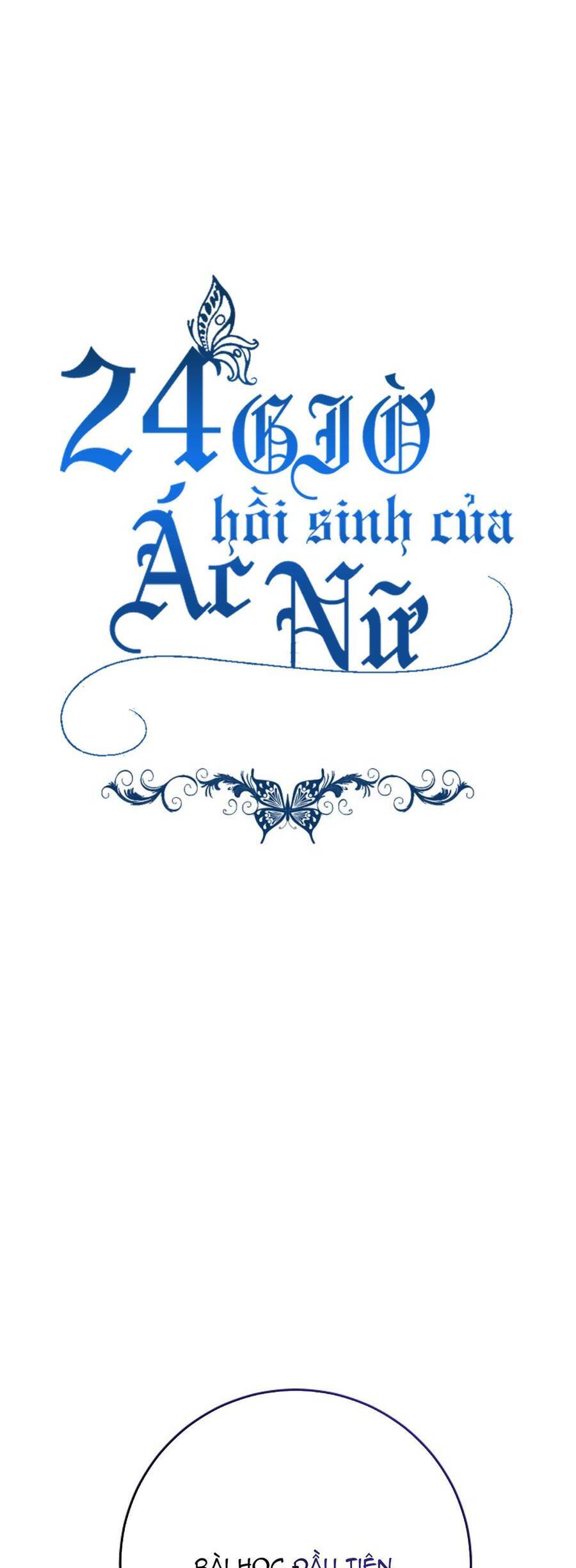 24 Giờ Hồi Sinh Của Ác Nữ: Chapter 7