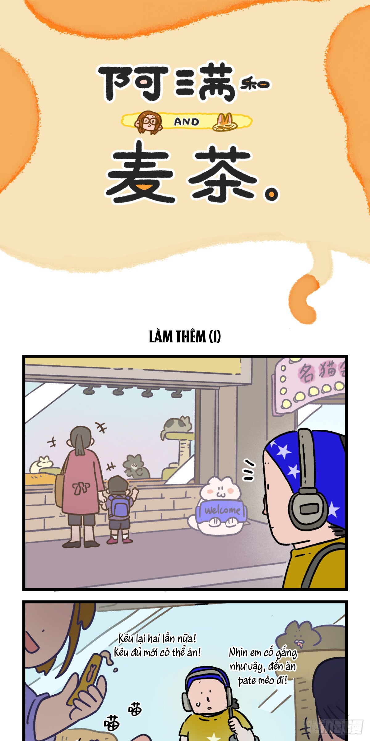A Mãn Và Mạch Trà: Chapter 163