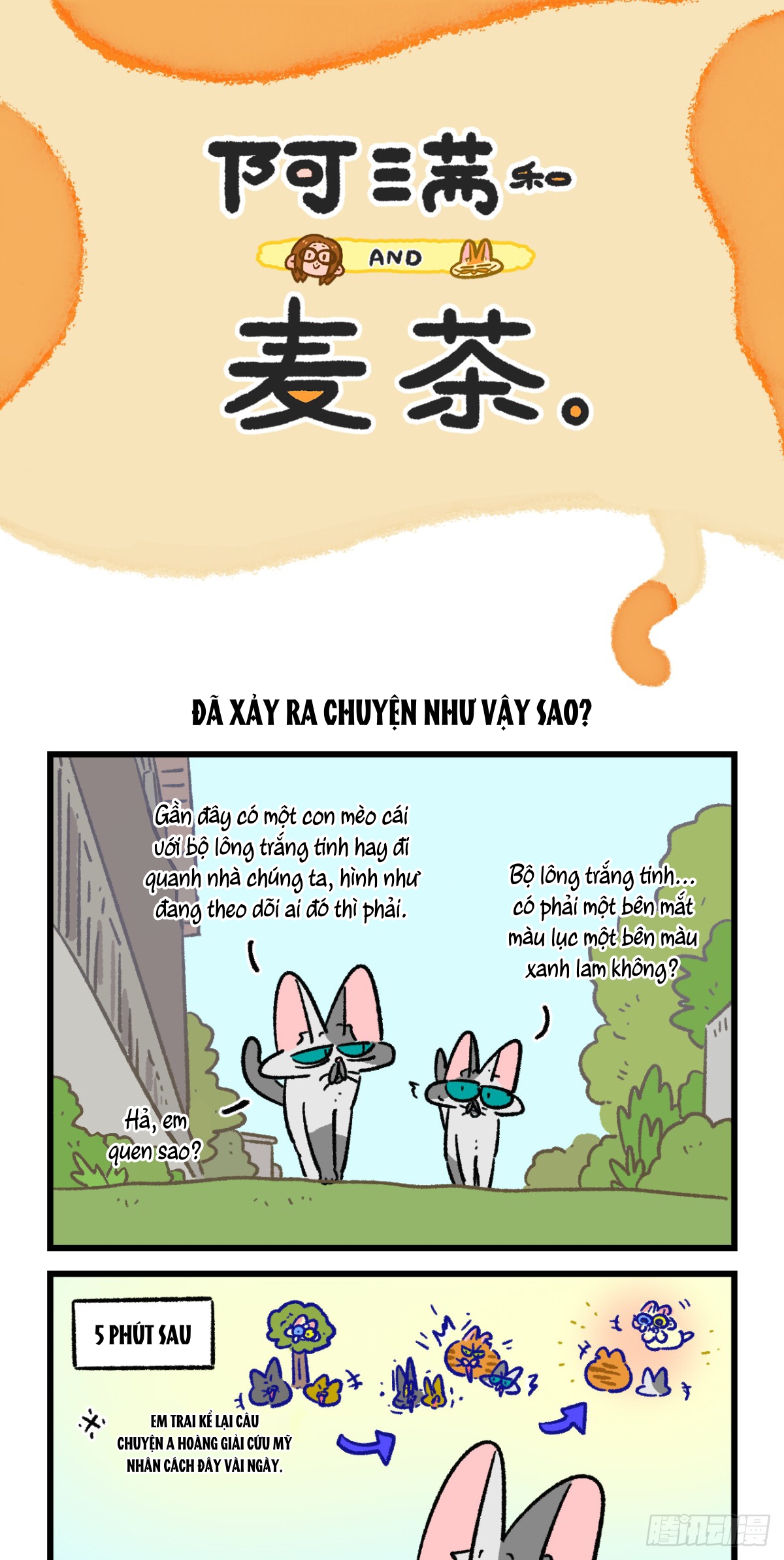 A Mãn Và Mạch Trà: Chapter 171