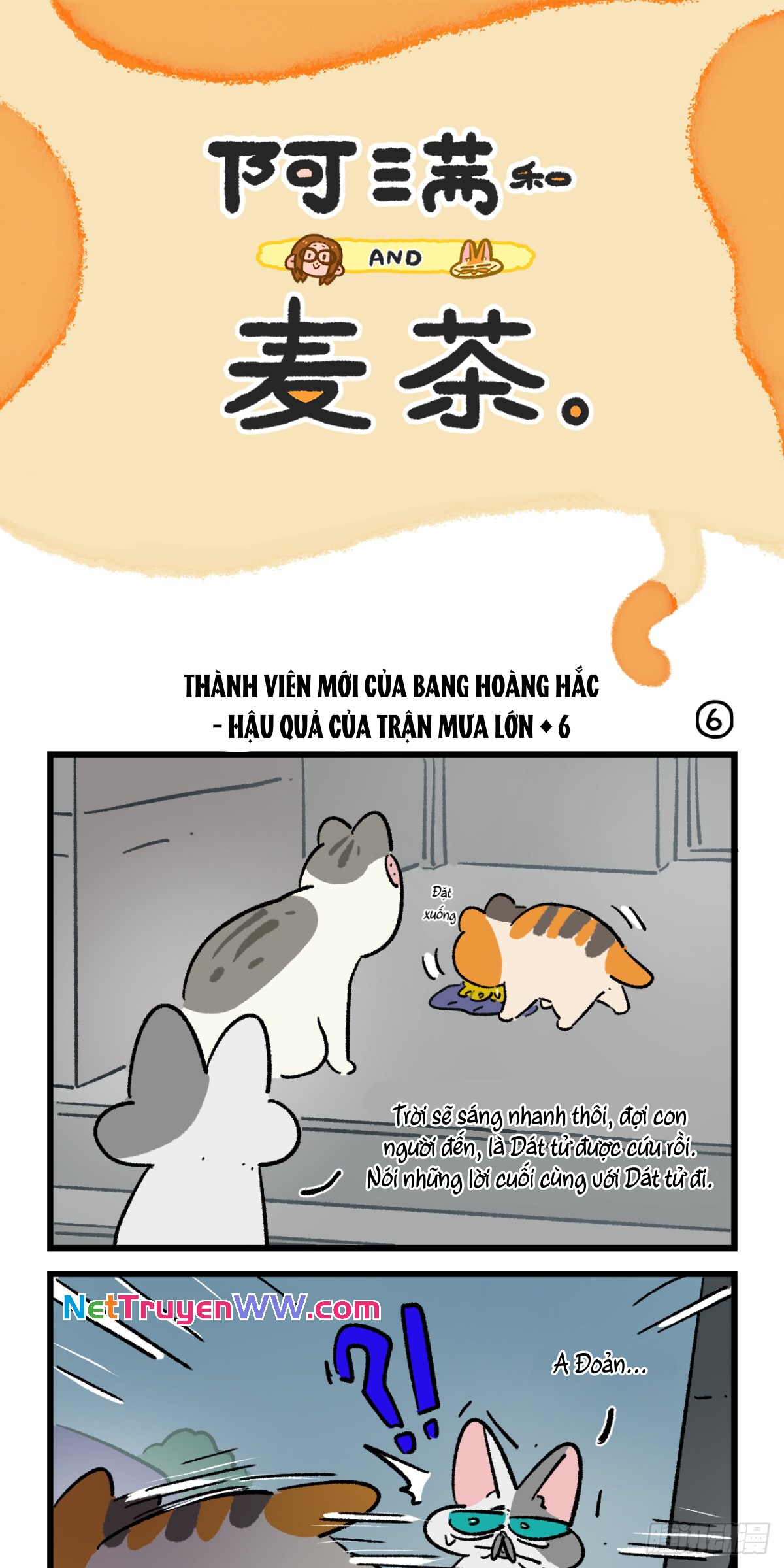 A Mãn Và Mạch Trà: Chapter 197.6