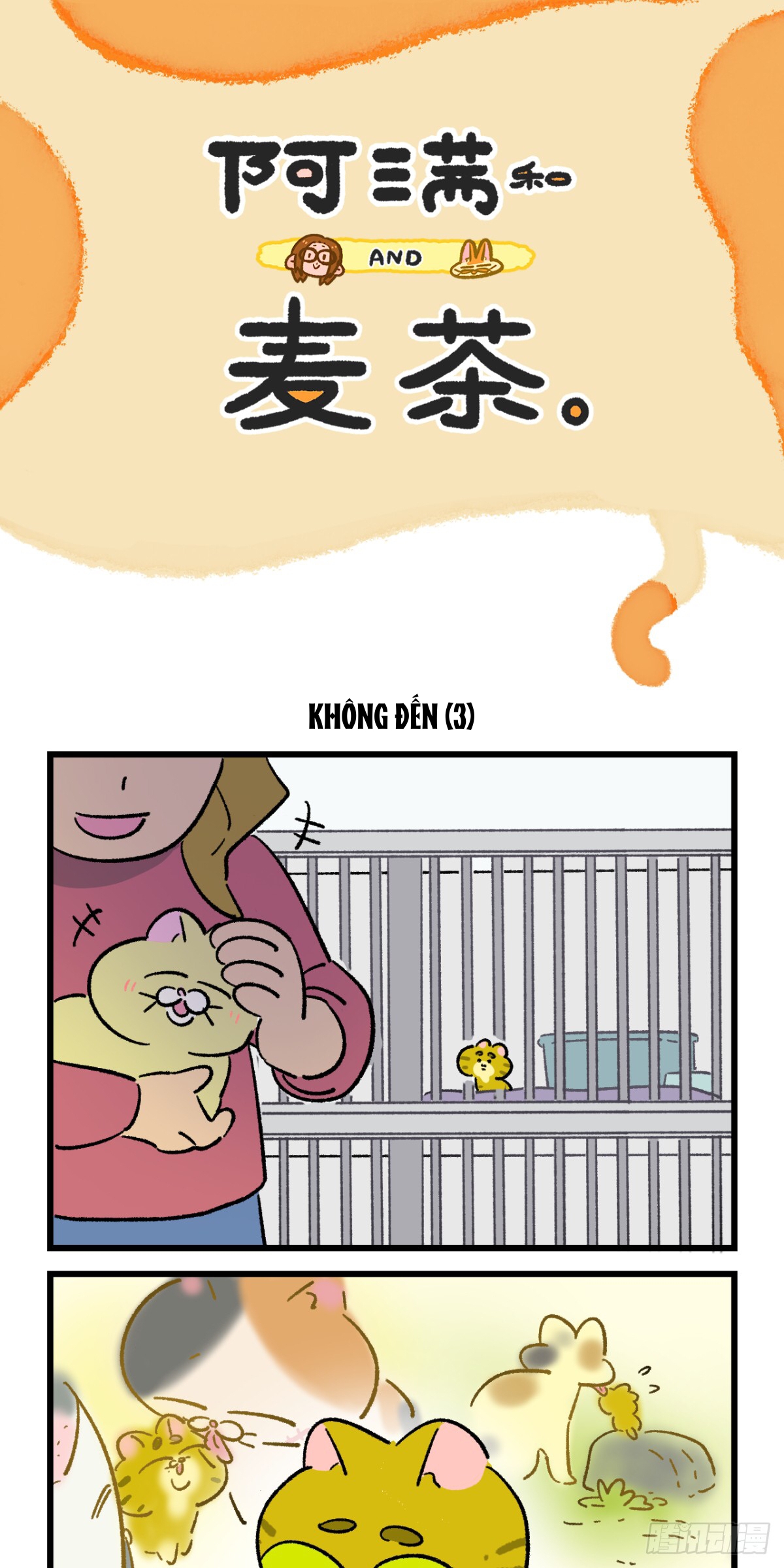 A Mãn Và Mạch Trà: Chapter 199