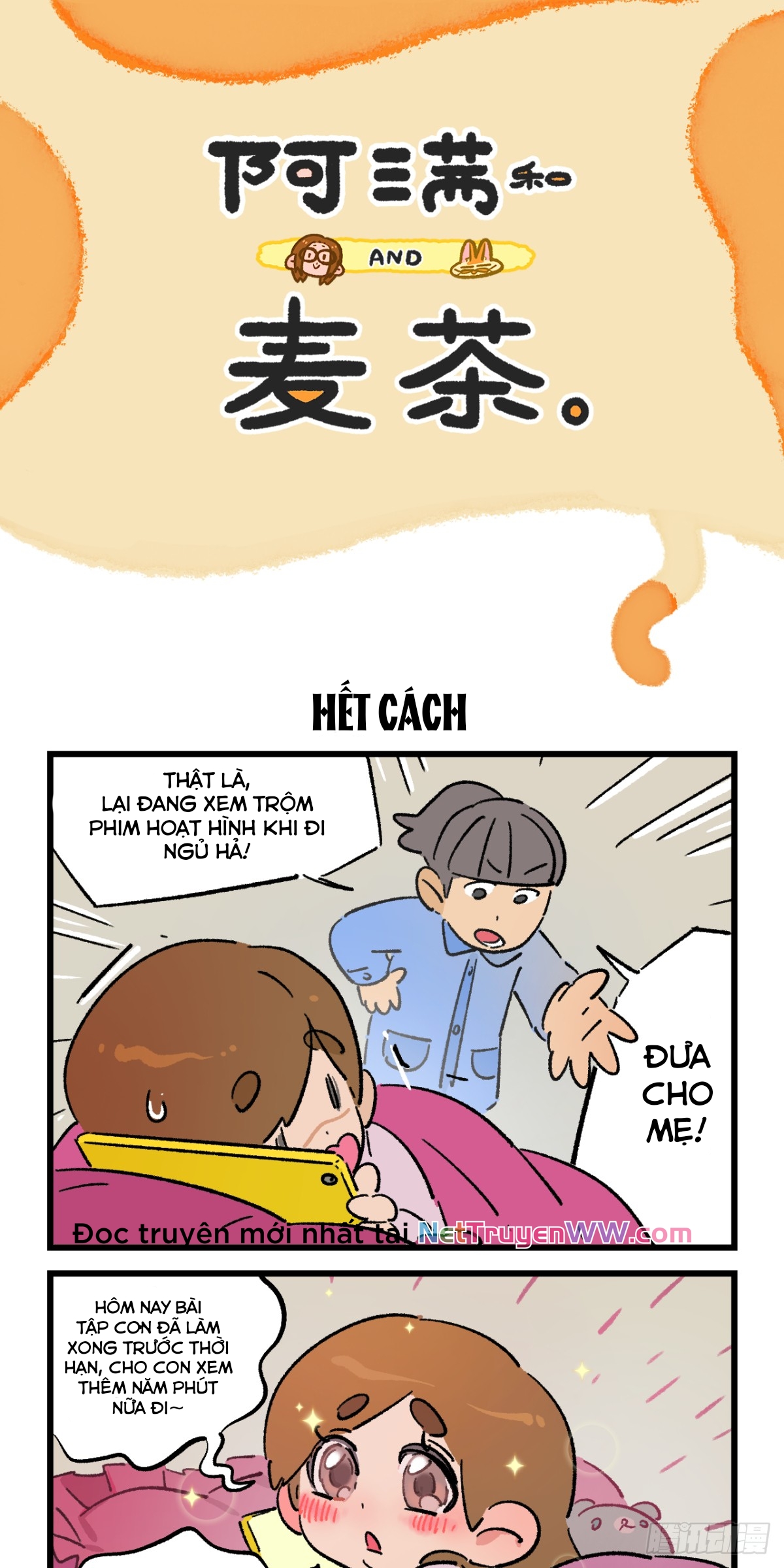 A Mãn Và Mạch Trà: Chapter 207