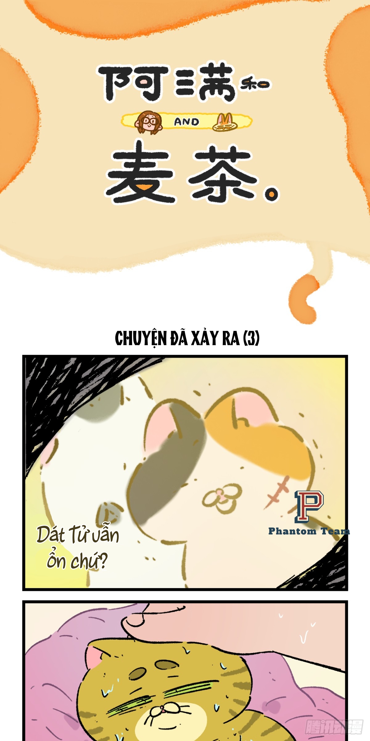 A Mãn Và Mạch Trà: Chapter 211.1