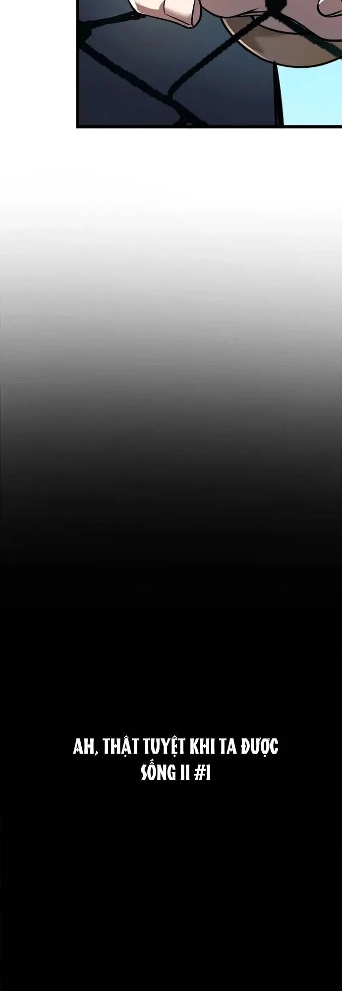 Ah, Thật Tuyệt Khi Còn Sống: Chapter 1