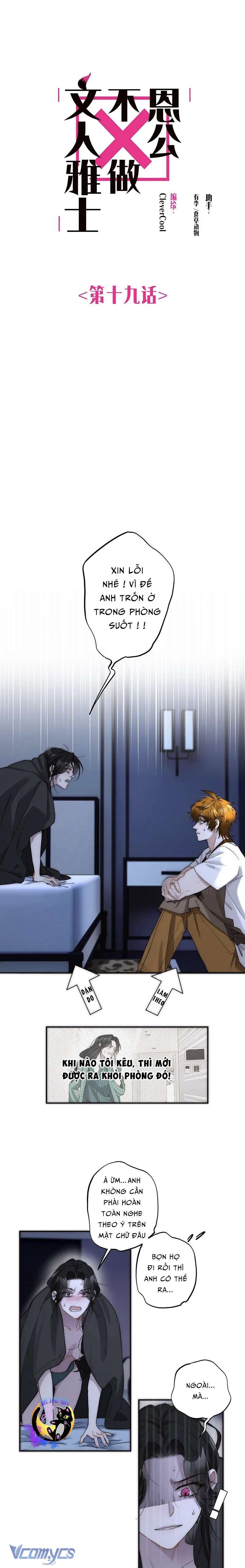 Ân Nhân Của Tôi Không Phải Học Giả: Chapter 19