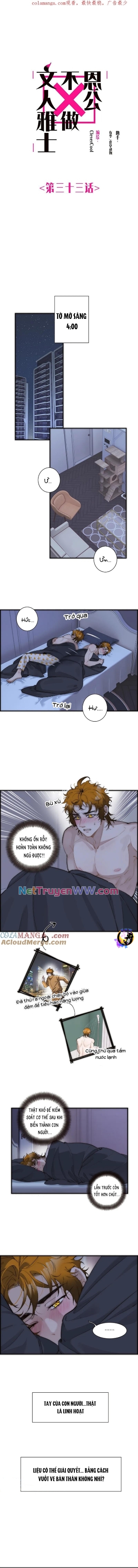 Ân Nhân Của Tôi Không Phải Học Giả: Chapter 33