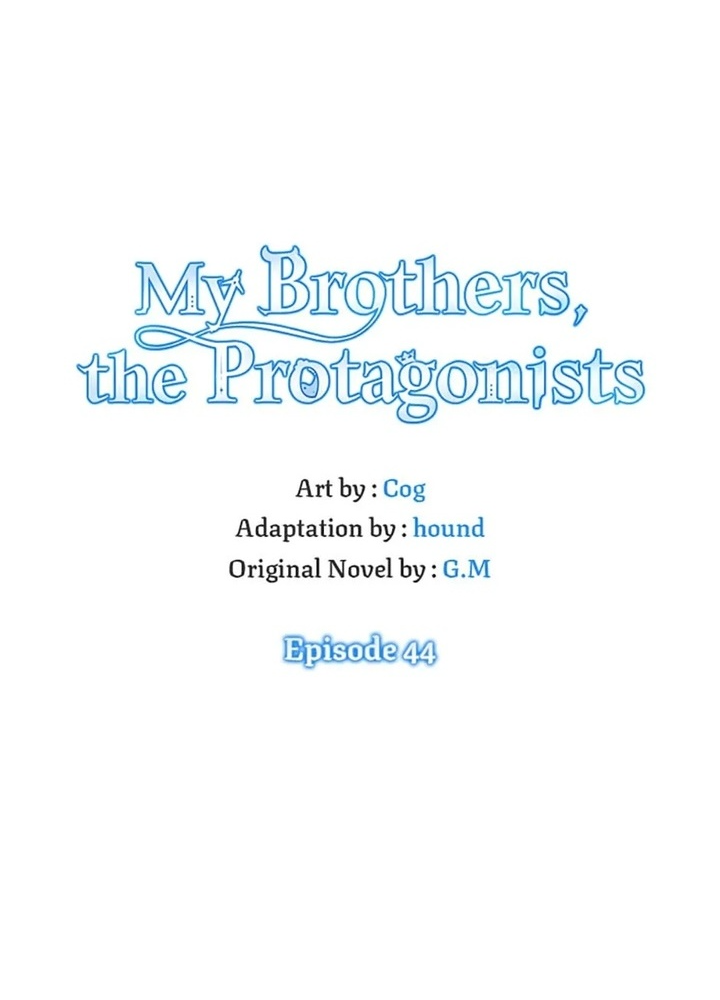 Anh Em Của Tôi Đều Là Nhân Vật Chính: Chapter 44