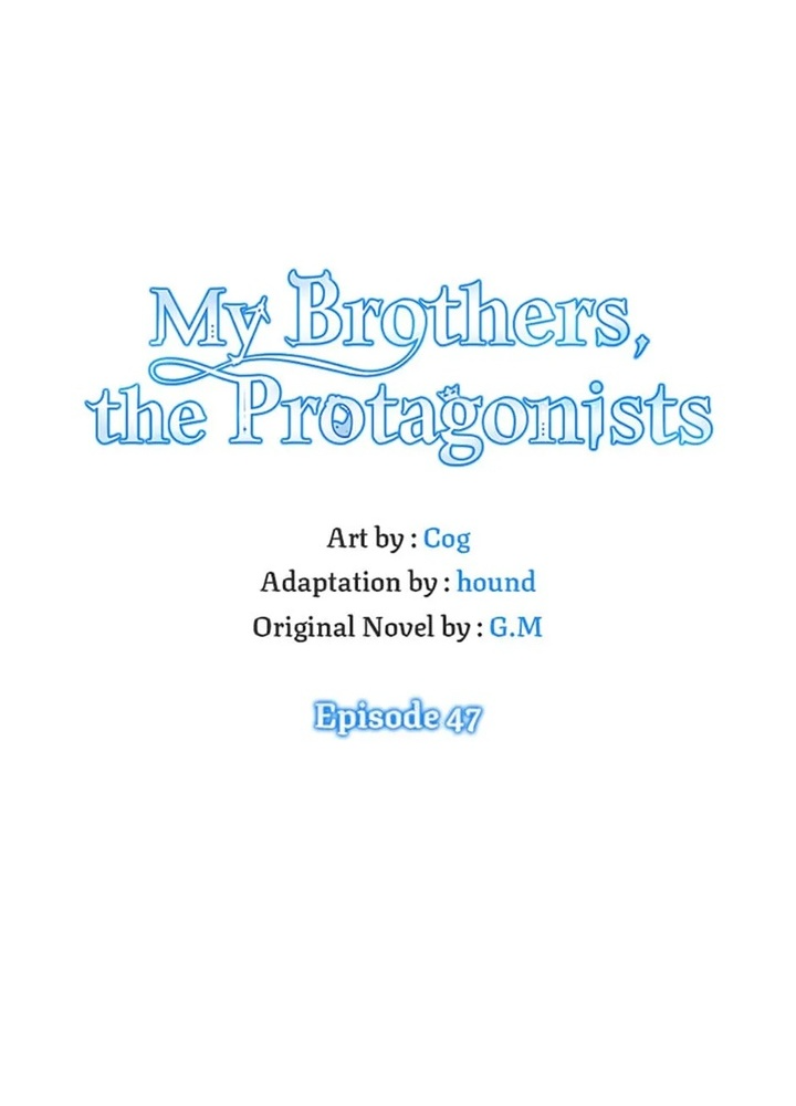 Anh Em Của Tôi Đều Là Nhân Vật Chính: Chapter 47