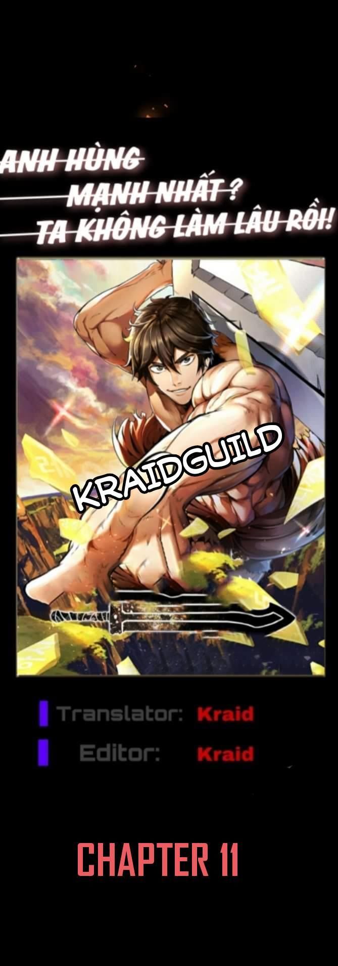 Anh Hùng Mạnh Nhất? Ta Không Làm Lâu Rồi!: Chapter 11