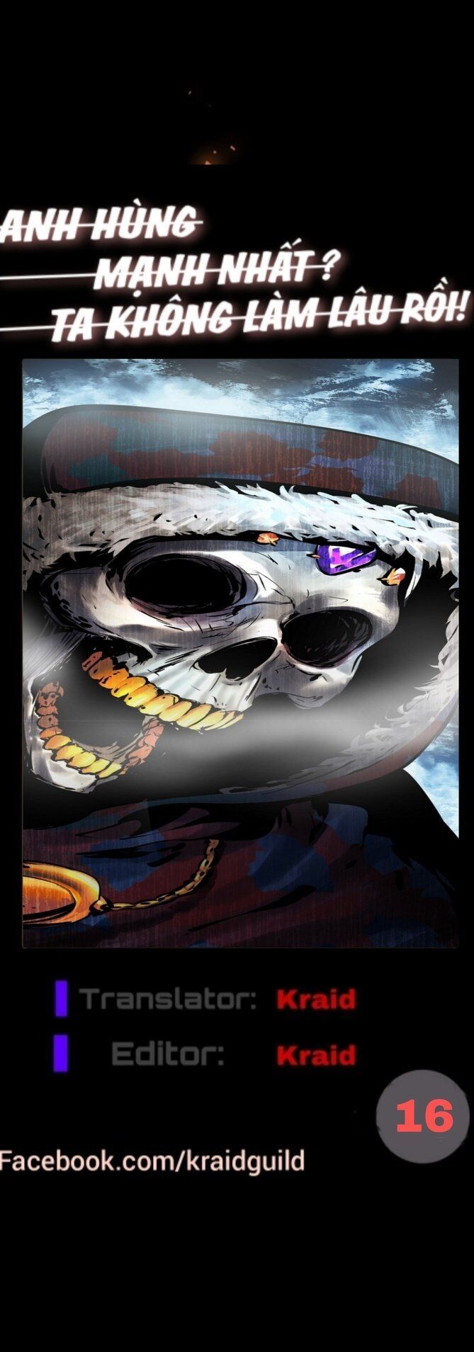 Anh Hùng Mạnh Nhất? Ta Không Làm Lâu Rồi!: Chapter 16