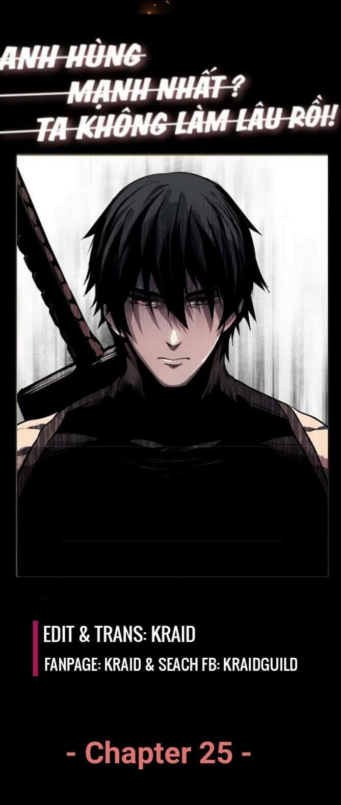 Anh Hùng Mạnh Nhất? Ta Không Làm Lâu Rồi!: Chapter 25