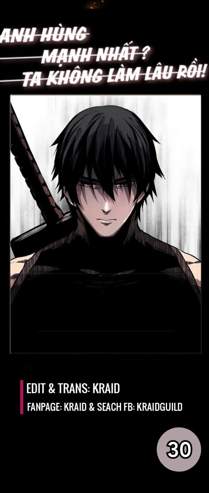 Anh Hùng Mạnh Nhất? Ta Không Làm Lâu Rồi!: Chapter 30