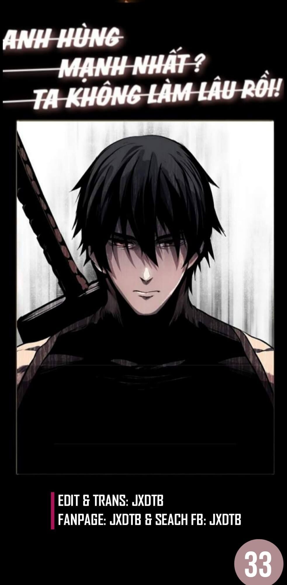 Anh Hùng Mạnh Nhất? Ta Không Làm Lâu Rồi!: Chapter 33