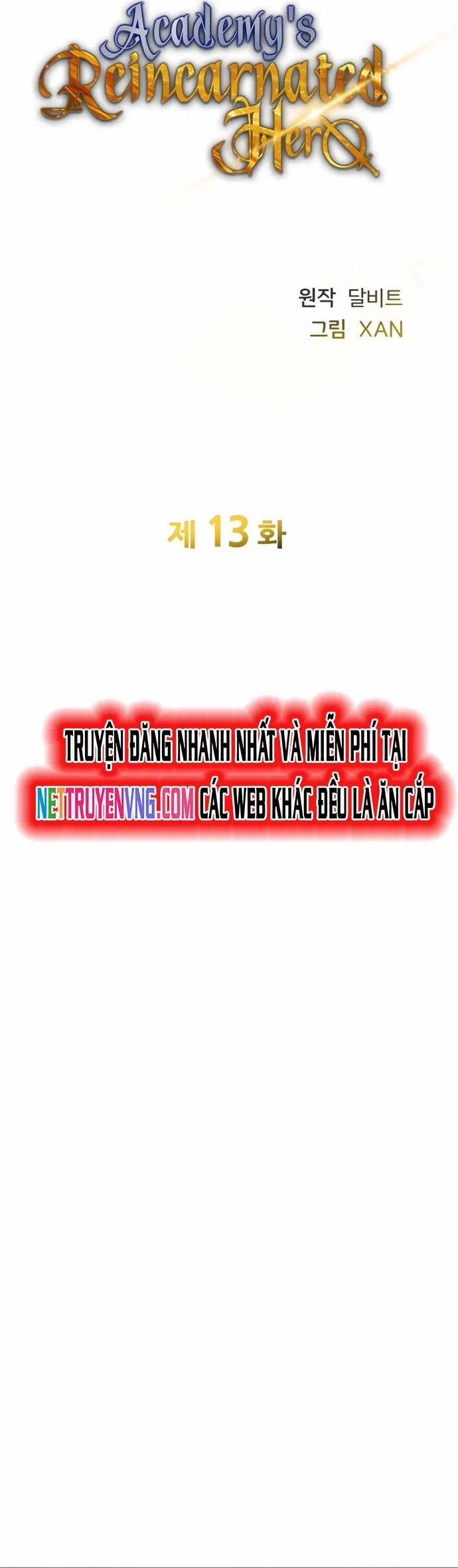 Anh Hùng Tái Sinh Của Học Viện: Chapter 13
