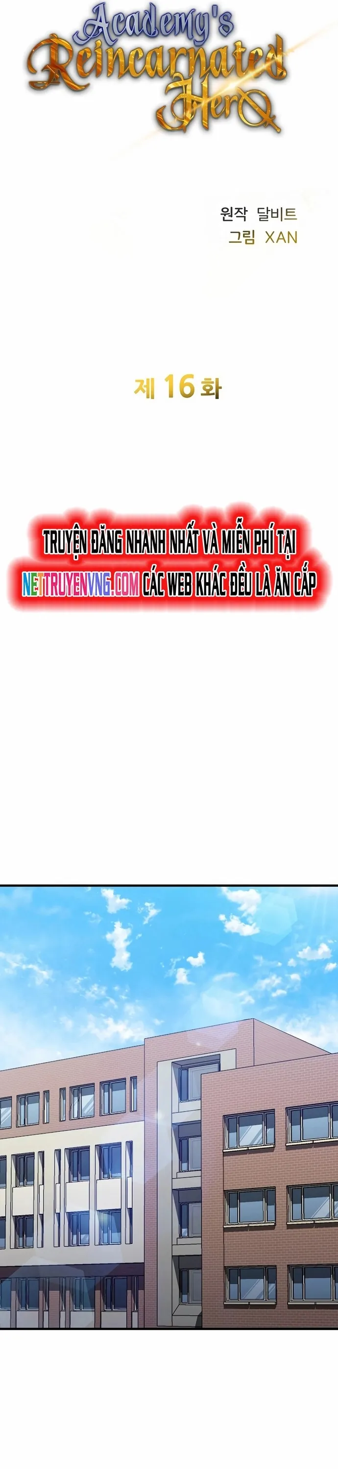 Anh Hùng Tái Sinh Của Học Viện: Chapter 16