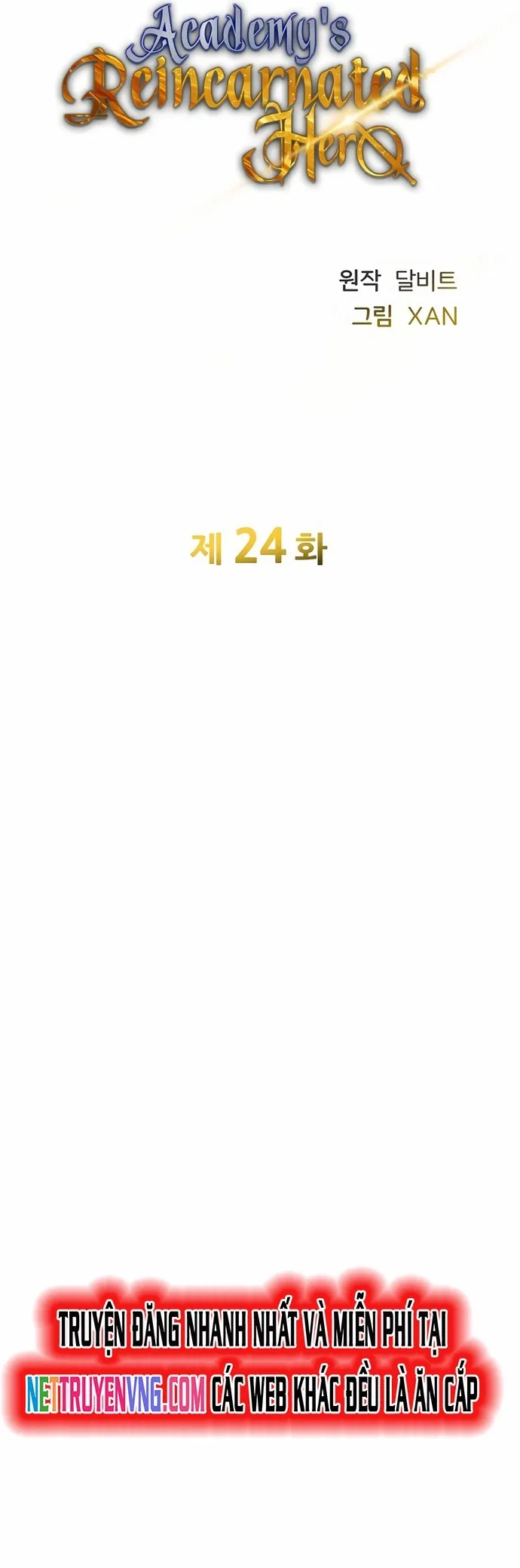 Anh Hùng Tái Sinh Của Học Viện: Chapter 24