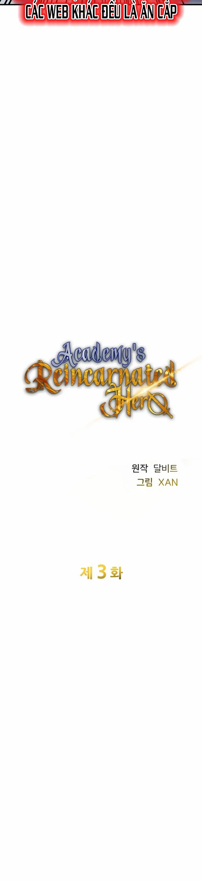 Anh Hùng Tái Sinh Của Học Viện: Chapter 3