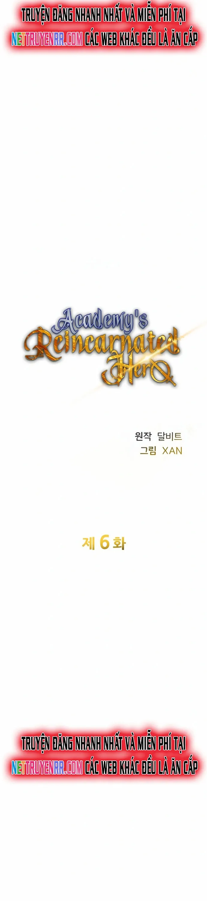 Anh Hùng Tái Sinh Của Học Viện: Chapter 6