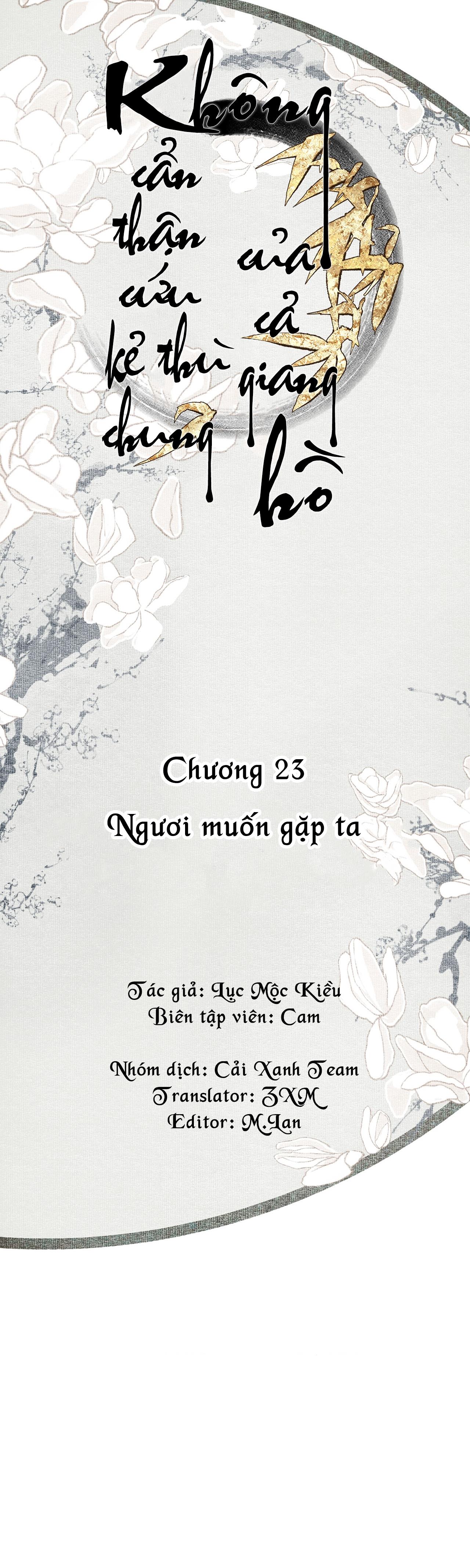 Bất Cẩn Cứu Nhầm Kẻ Thù Của Võ Lâm: Chapter 23