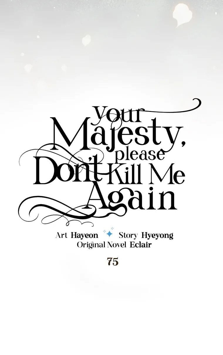 Bệ Hạ Xin Đừng Giết Tôi!!!: Chapter 75