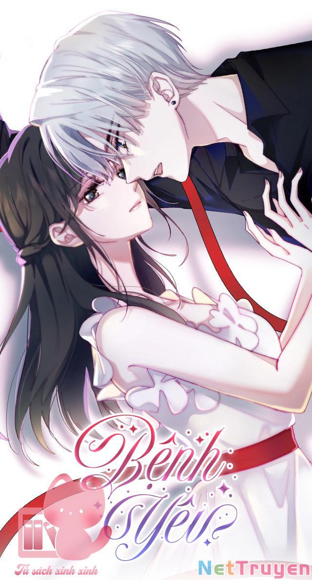 Bệnh Yêu: Chapter 0.2