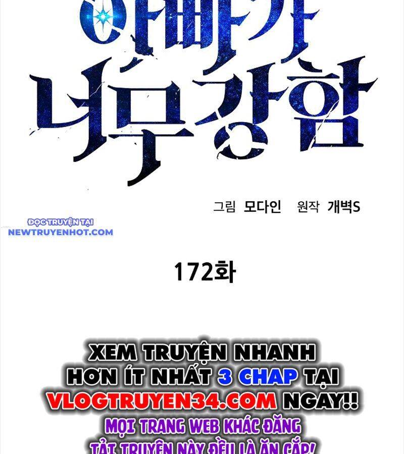 Bố Tôi Quá Mạnh: Chapter 172