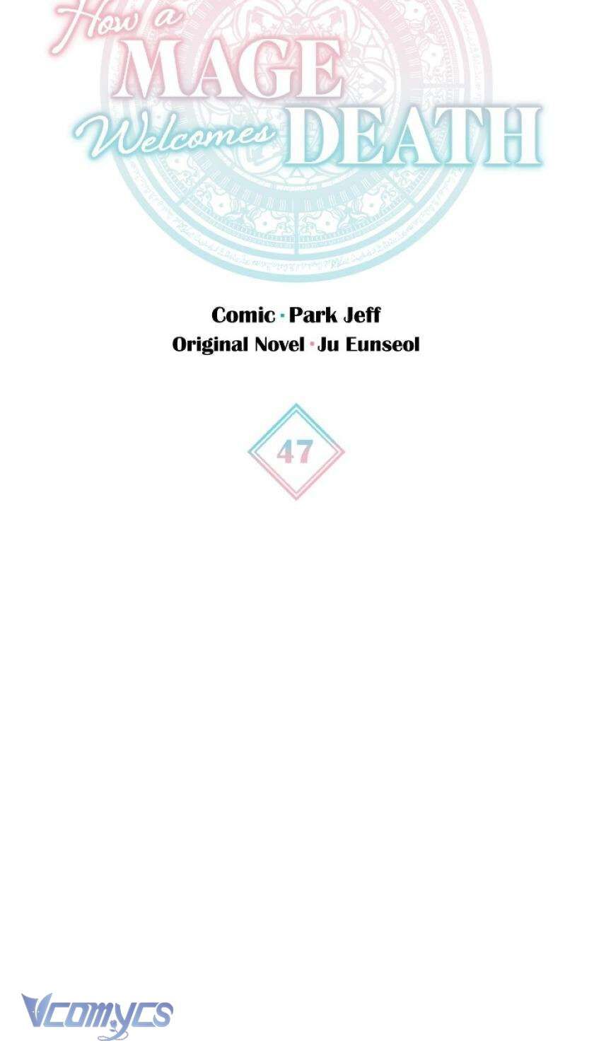 Cách Để Giết Một Pháp Sư: Chapter 47