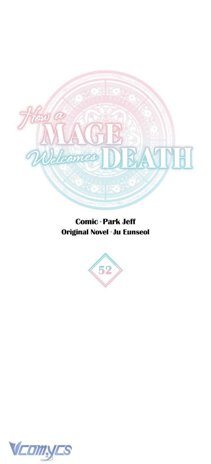 Cách Để Giết Một Pháp Sư: Chapter 52
