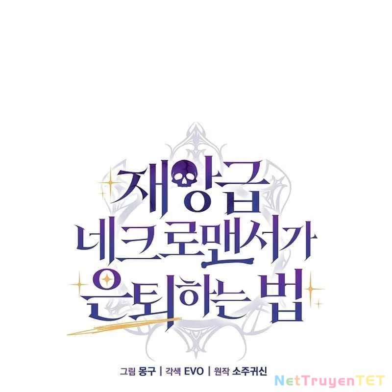Cách Một Tử Linh Sư Cấp Thảm Họa Nghỉ Hưu: Chapter 11