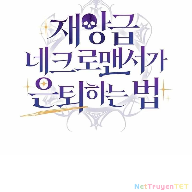 Cách Một Tử Linh Sư Cấp Thảm Họa Nghỉ Hưu: Chapter 13