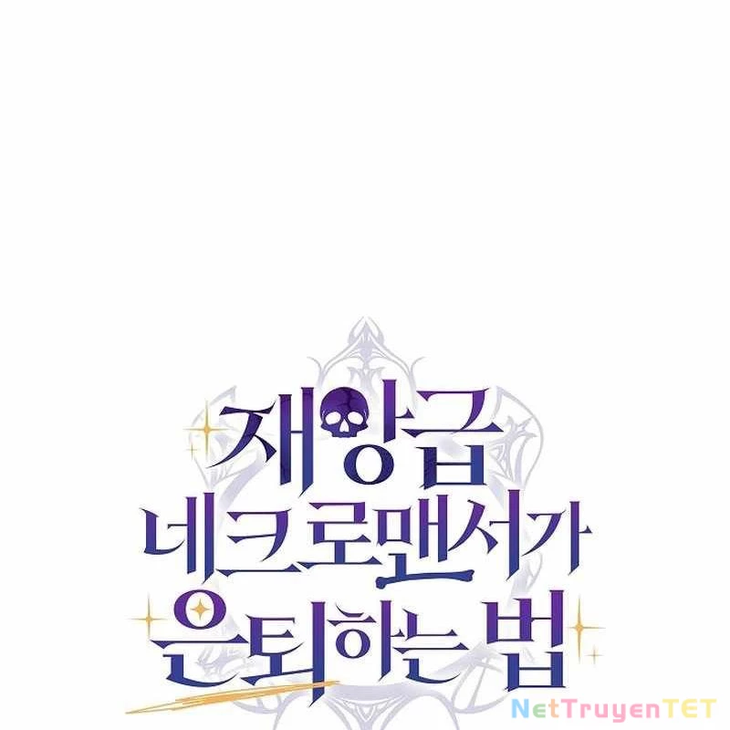 Cách Một Tử Linh Sư Cấp Thảm Họa Nghỉ Hưu: Chapter 15