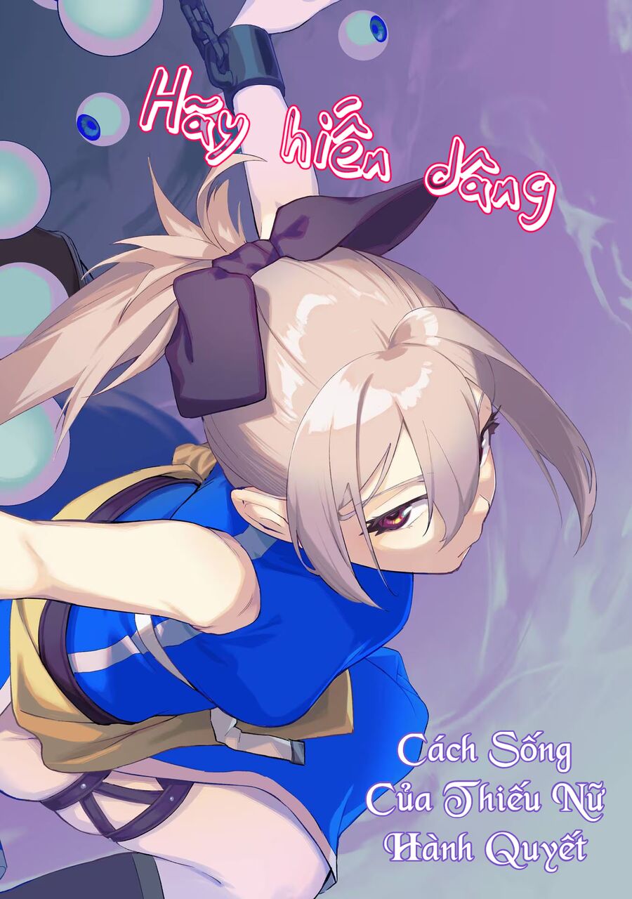 Cách Sống Của Thiếu Nữ Hành Quyết: Chapter 35