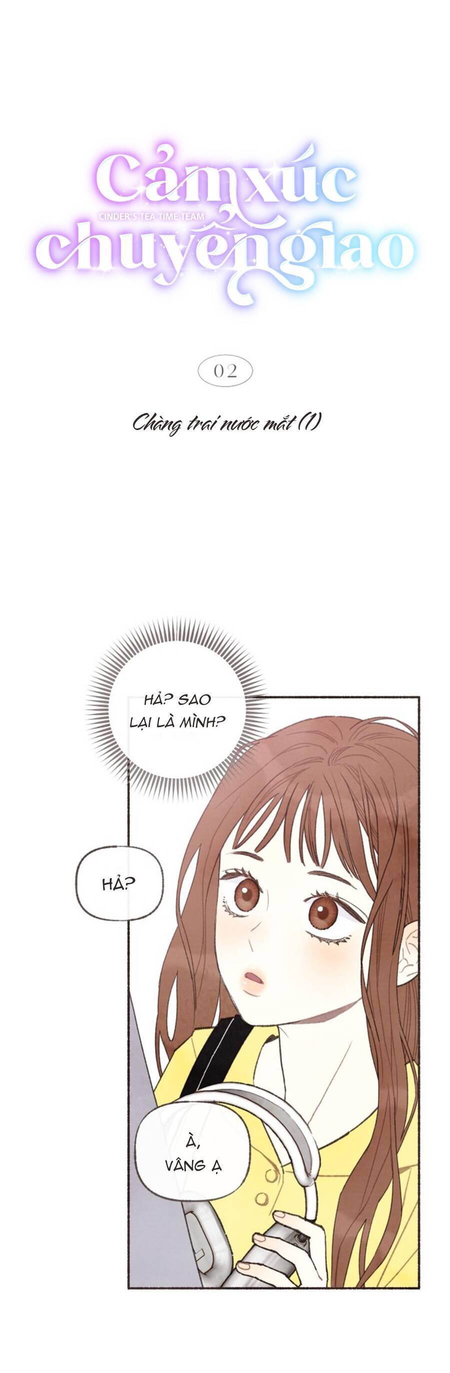 Cảm Xúc Chuyển Giao: Chapter 2