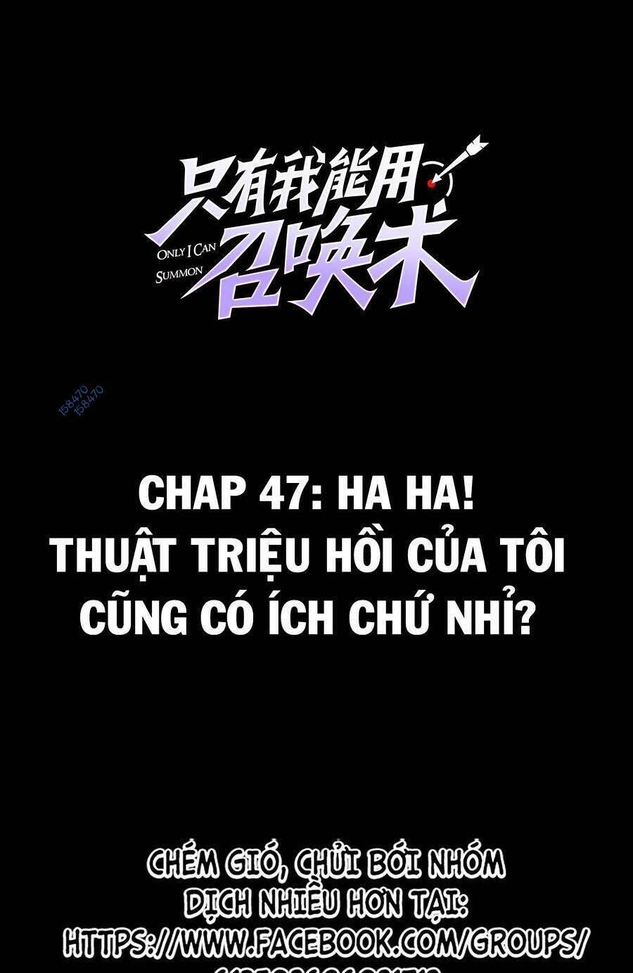 Chỉ Có Ta Có Thể Sử Dụng Triệu Hoán Thuật: Chapter 47