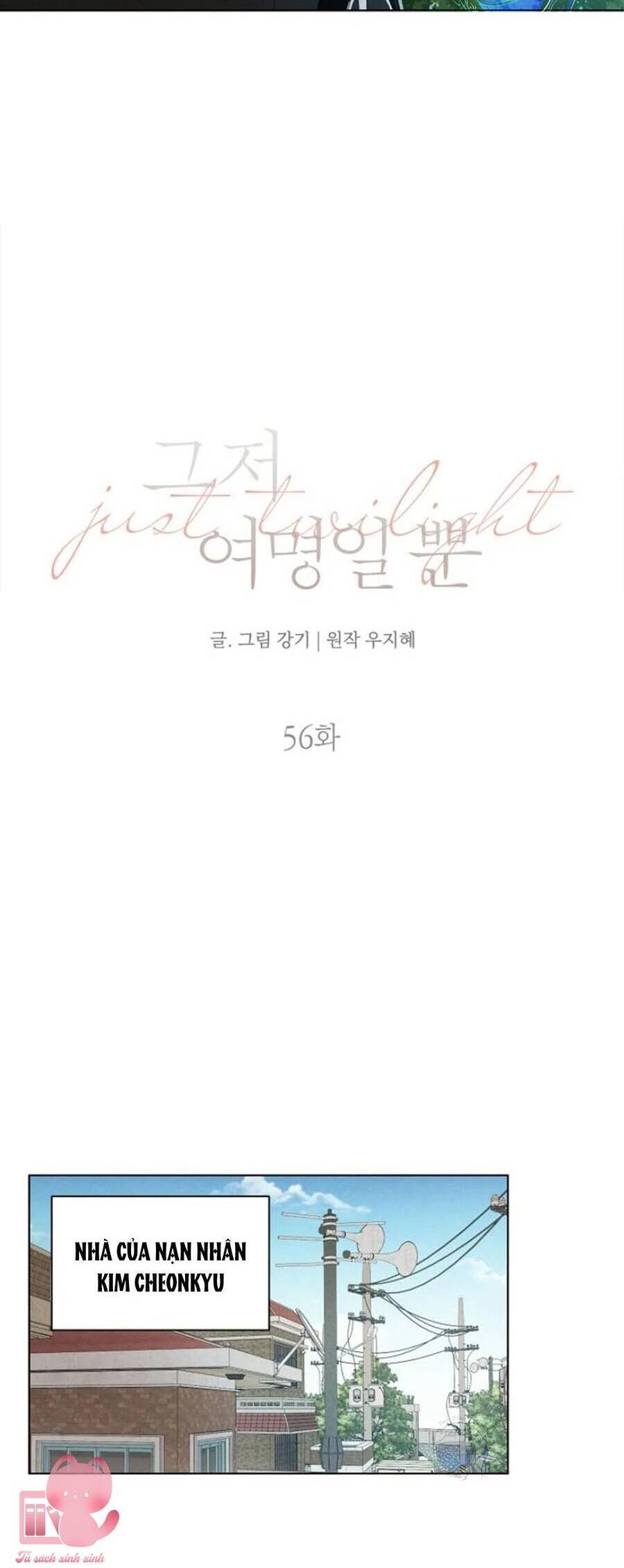 Chỉ Là Ánh Bình Minh: Chapter 56