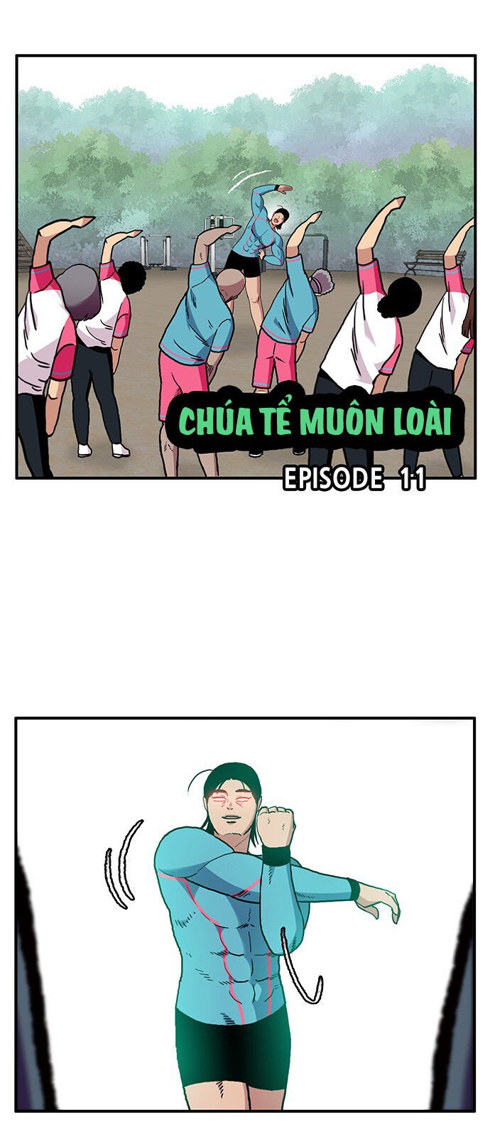 Chúa Tể Muôn Loài: Chapter 11