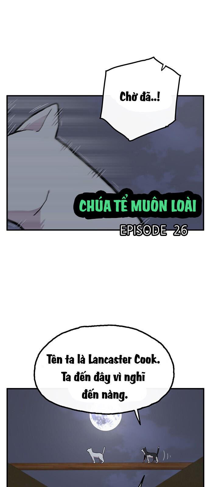 Chúa Tể Muôn Loài: Chapter 26