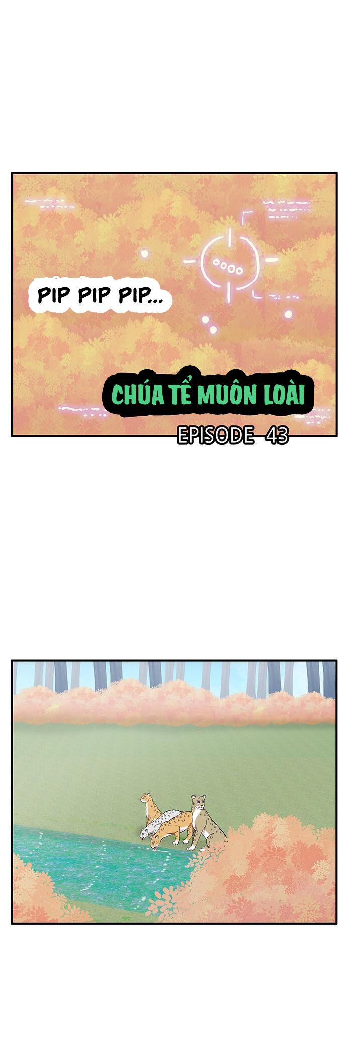 Chúa Tể Muôn Loài: Chapter 43