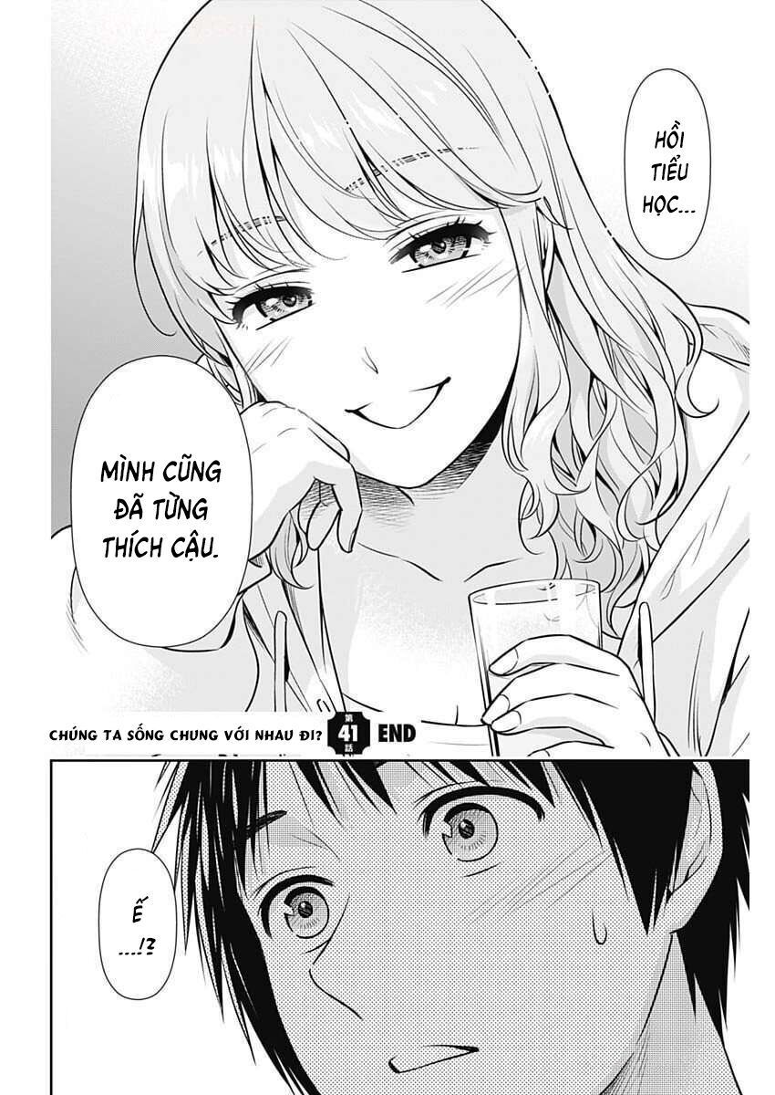 Chúng Ta Sống Chung Với Nhau Đi?: Chapter 41