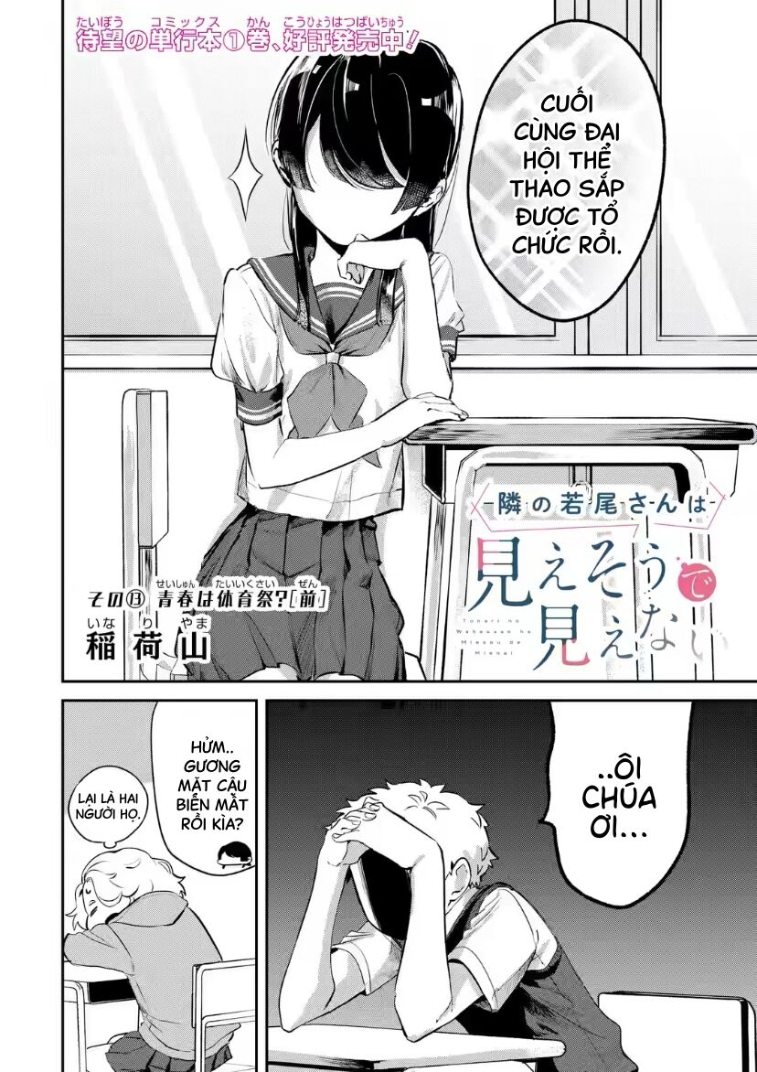 Cô Bạn Wakao-San Bàn Bên Có Vẻ Nhìn Thấy Gương Mặt Của Tôi Nhưng Tôi Thì Không: Chapter 13
