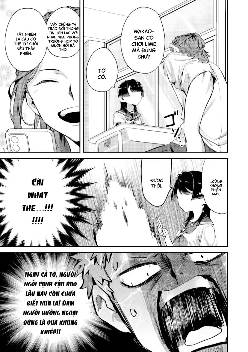 Cô Bạn Wakao-San Bàn Bên Có Vẻ Nhìn Thấy Gương Mặt Của Tôi Nhưng Tôi Thì Không: Chapter 17