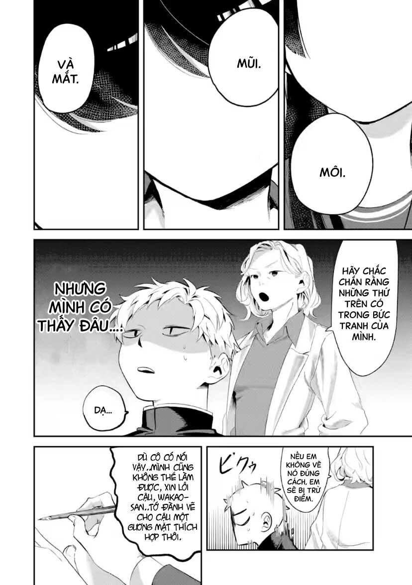 Cô Bạn Wakao-San Bàn Bên Có Vẻ Nhìn Thấy Gương Mặt Của Tôi Nhưng Tôi Thì Không: Chapter 6