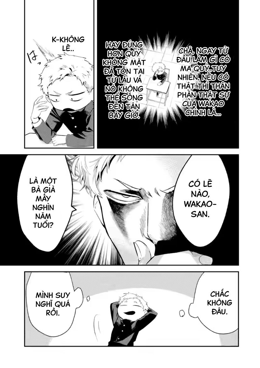 Cô Bạn Wakao-San Bàn Bên Có Vẻ Nhìn Thấy Gương Mặt Của Tôi Nhưng Tôi Thì Không: Chapter 8