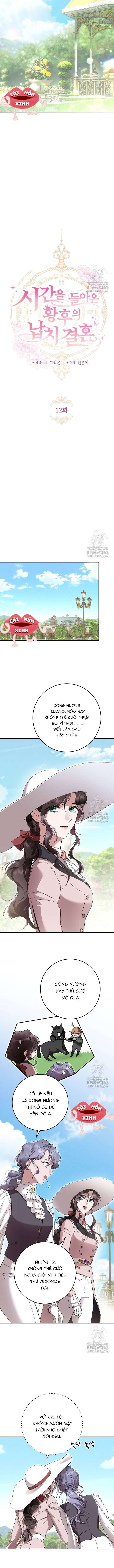 Cuộc Hôn Nhân Bị Bắt Cóc Xuyên Thời Gian Của Hoàng Hậu: Chapter 12