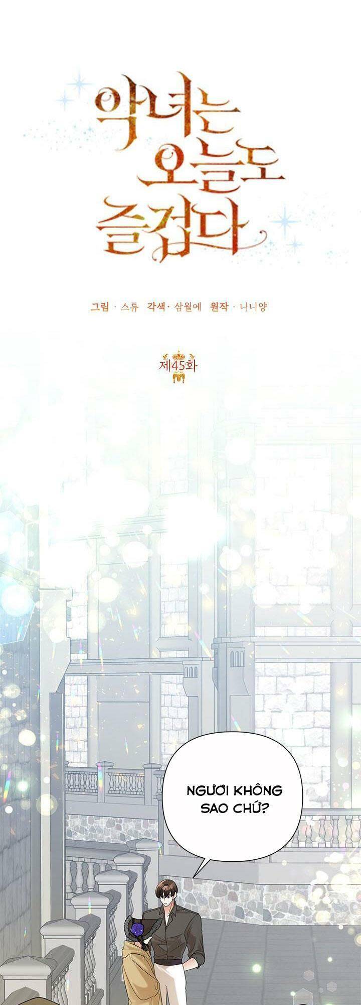 Cuộc Sống Vui Vẻ Của Ác Nữ: Chapter 45