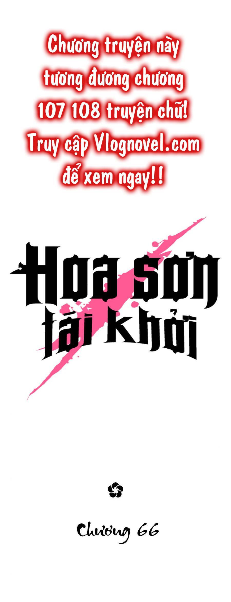 Hoa Sơn Tái Xuất | Hoa Sơn Tái Khởi: Chapter 66