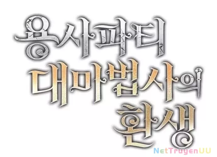 Đại Pháp Sư Của Tổ Đội Hồi Quy: Chapter 13