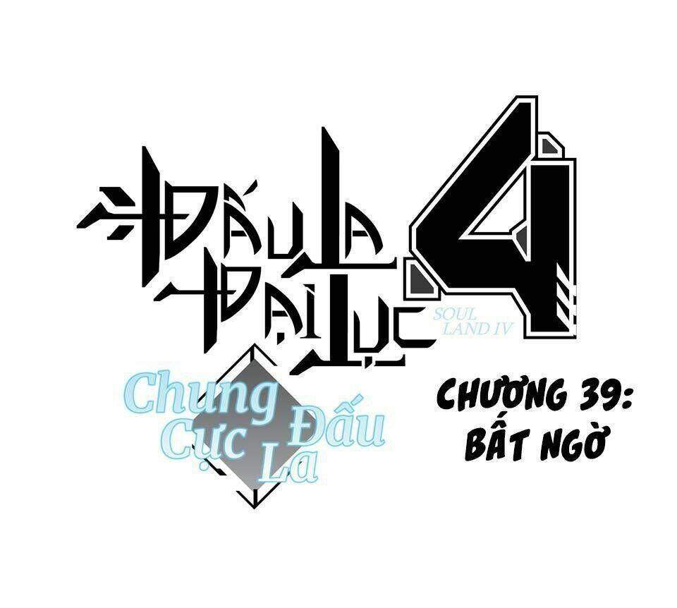 Đấu La Đại Lục 4: Chapter 39