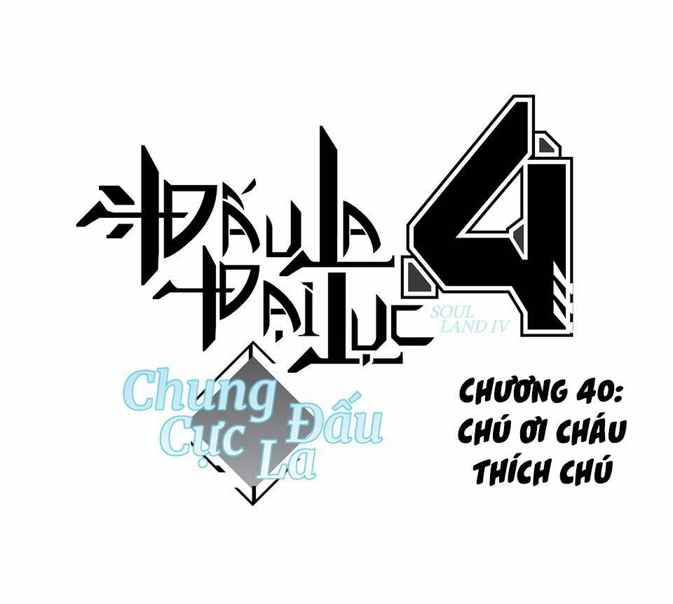 Đấu La Đại Lục 4: Chapter 40